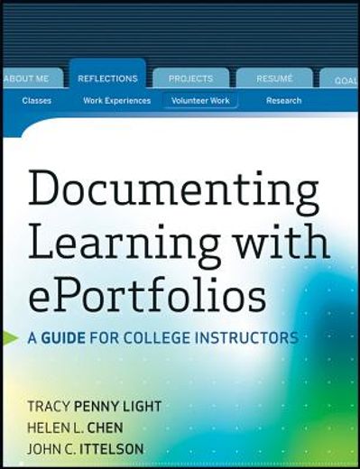 documenting learning with eportfolios: a guide for college instructors