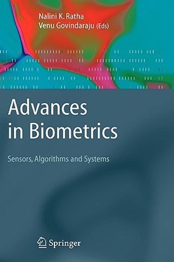 advances in biometrics,sensors, algorithms and systems