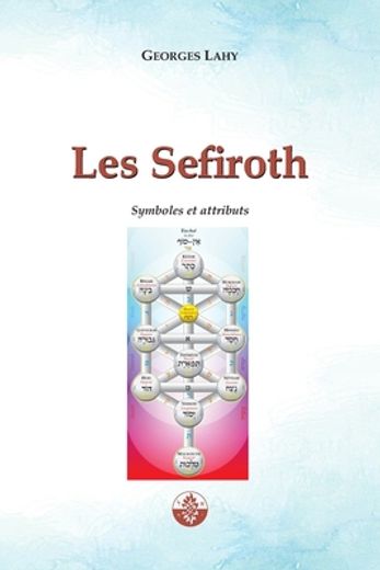 Les Sefiroth (en Francés)