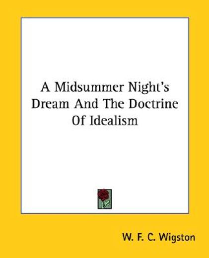 a midsummer night´s dream and the doctrine of idealism