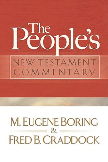 the people´s new testament commentary (en Inglés)