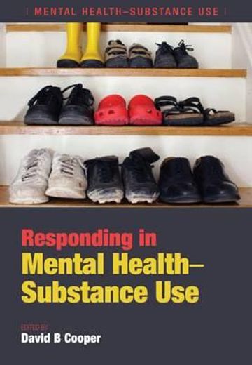 Responding in Mental Health-Substance Use (en Inglés)