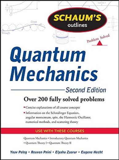 Schaum's Outline of Quantum Mechanics, Second Edition (Schaums Outlines) (en Inglés)