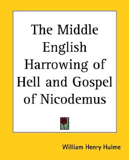 the middle english harrowing of hell and gospel of nicodemus