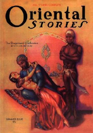 oriental stories, vol 2, no. 3 (summer 1932)
