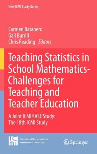 teaching statistics in school mathematics-challenges for teaching and teacher education