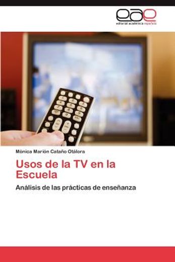 usos de la tv en la escuela (in Spanish)