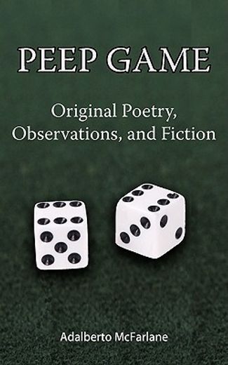 peep game,original poetry, observations, and fiction