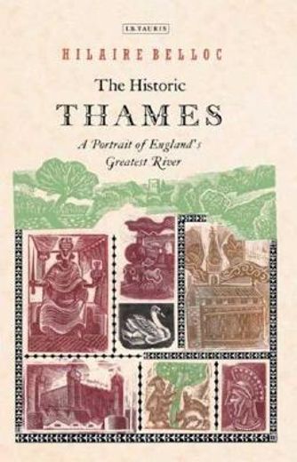 the historic thames,a portrait of england´s greatest river