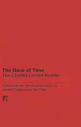 the race of time,a charles lemert reader