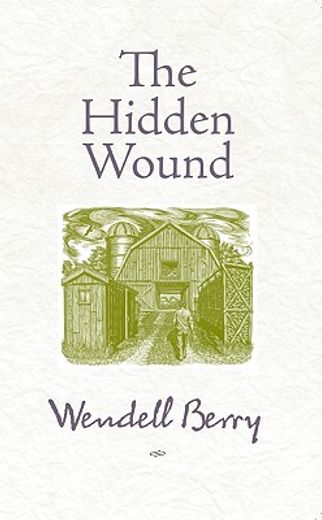 the hidden wound (en Inglés)