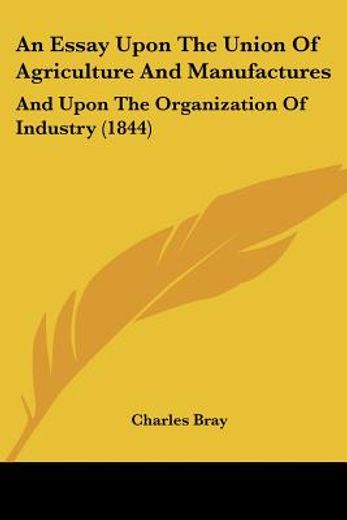 an essay upon the union of agriculture a