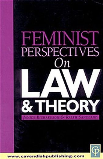 Feminist Perspectives on Law and Theory (en Inglés)
