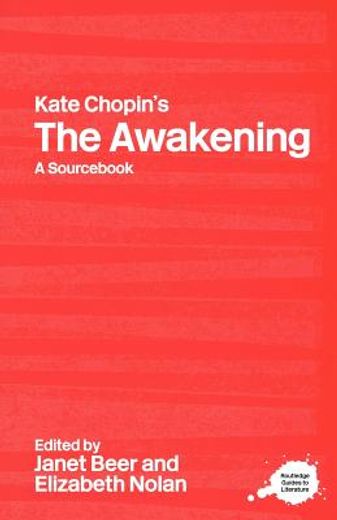 kate chopin´s the awakening,a sourc