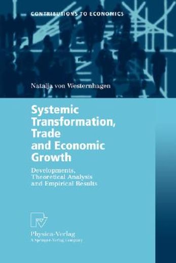 systemic transformation, trade and economic growth (en Inglés)