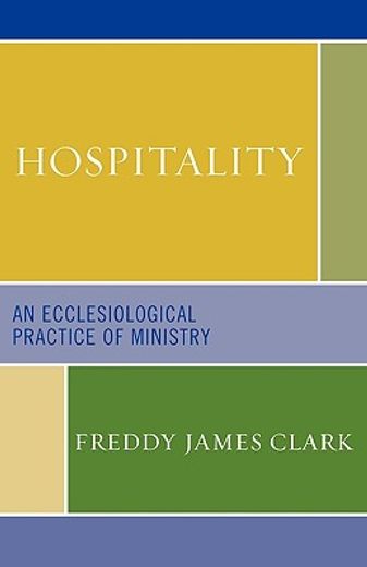 hospitality,an ecclesiological practice of ministry