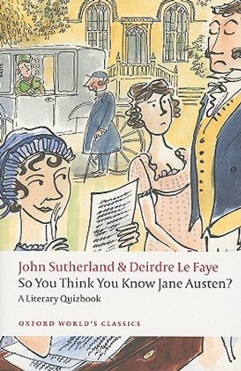 so you think you know jane austen?,a literary quizbook (en Inglés)