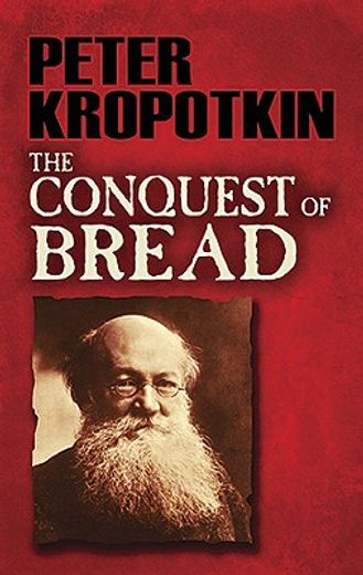 the conquest of bread (in English)