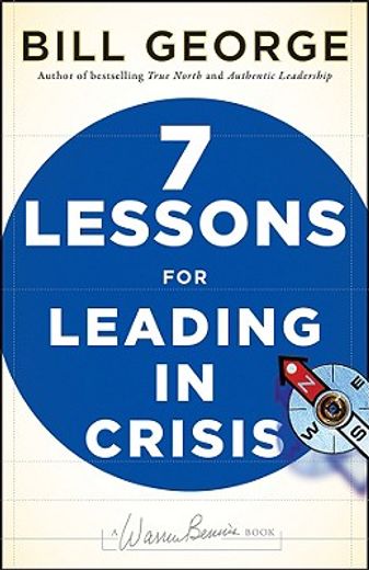 7 lessons for leading in crisis (in English)