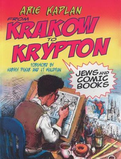 from krakow to krypton,jews and comic books