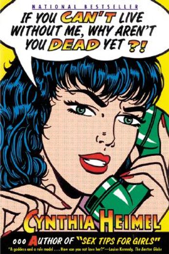 if you can´t live without me, why aren´t you dead yet (en Inglés)