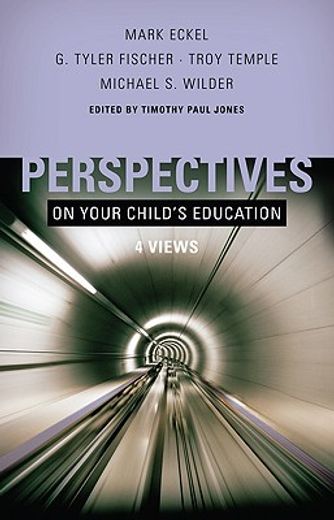 perspectives on a child´s education,four views (en Inglés)