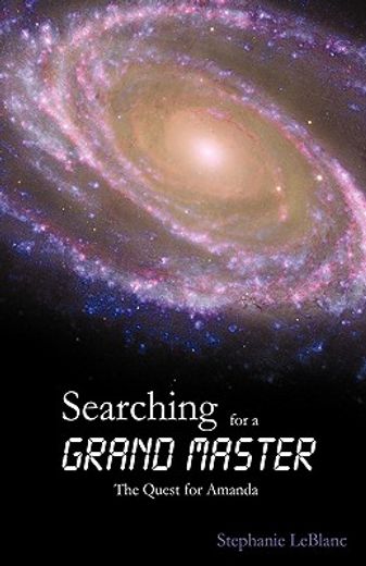 searching for a grand master,the quest for amanda