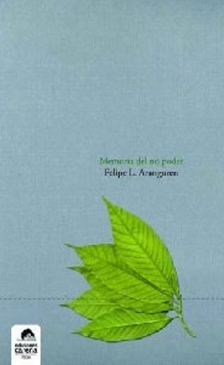 Memoria Del No Poder (in Spanish)