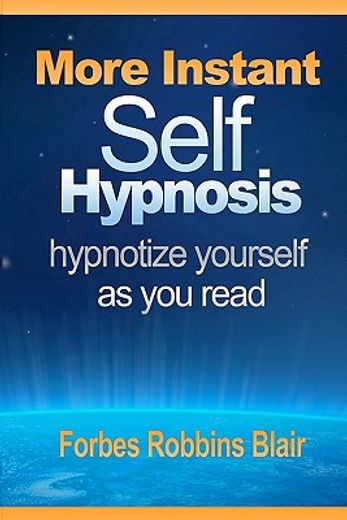 more instant self-hypnosis (en Inglés)