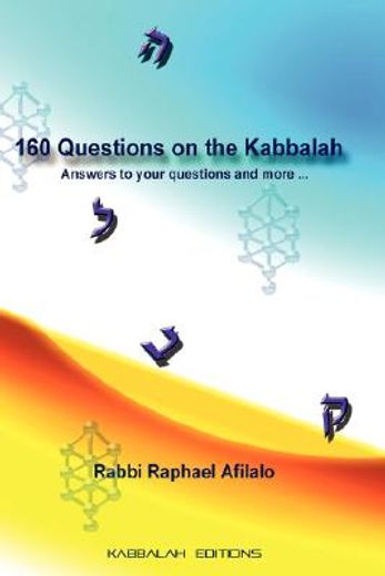 160 questions on the kabbalah,introduction to terms and concepts of the kabbalah