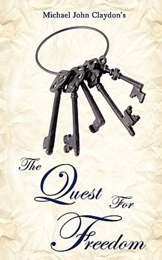 the quest for freedom