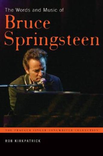 the words and music of bruce springsteen