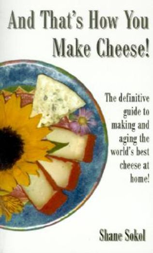 and that ` s how you make cheese!