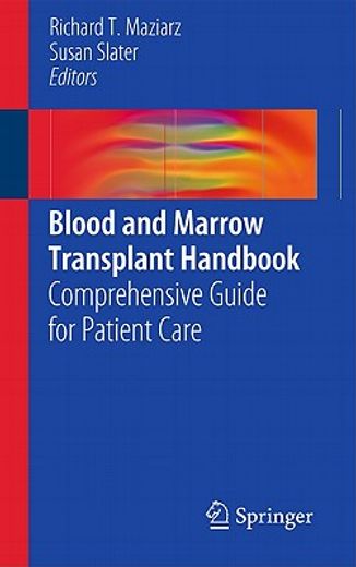 blood and marrow transplant handbook,comprehensive guide for patient care