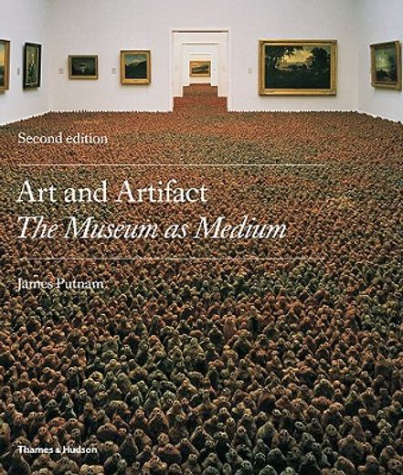 art & artifact,the museum as medium