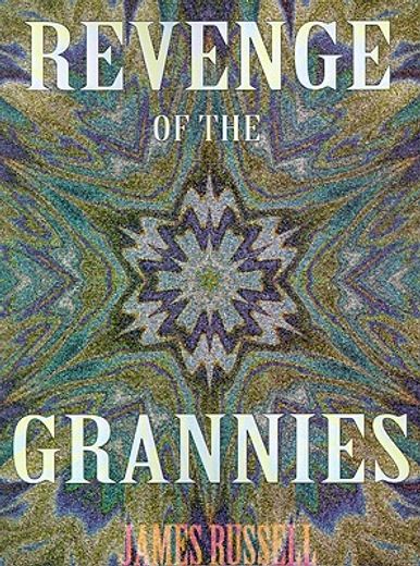 revenge of the grannies,a comedy screenplay