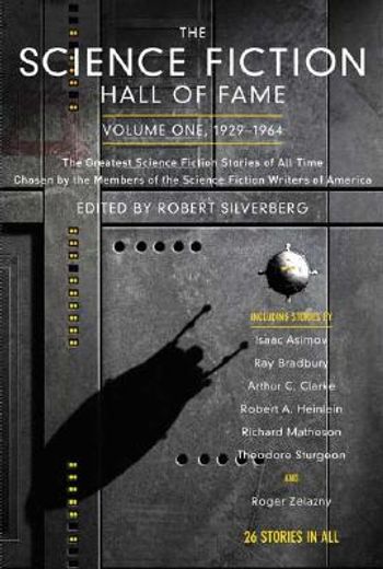 the science fiction hall of fame,the greatest science fiction stories of all time chosen by the members of the science fiction writer