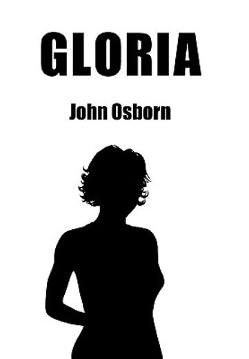 gloria,a novel of new beginnings