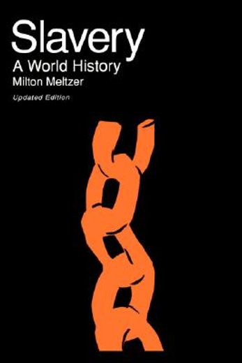 slavery,a world history (in English)