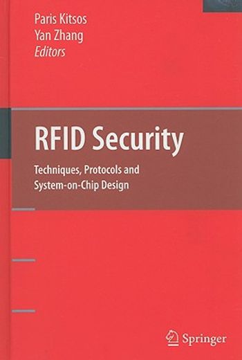rfid security,techniques, protocols and system-on-chip design
