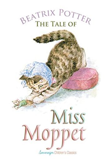 The Tale of Miss Moppet (in English)
