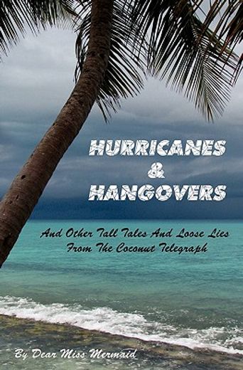 hurricanes & hangovers