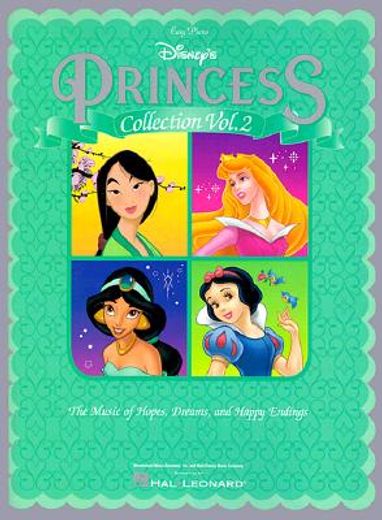 disney´s princess collection,the music of hopes, dreams, and happy endings