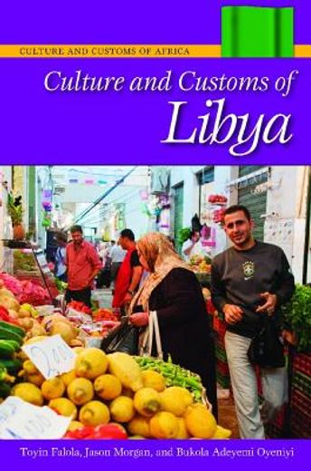 culture and customs of libya