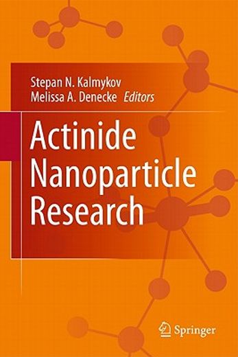 actinide nanoparticle research (en Inglés)