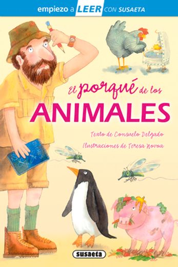 El Porqué de Los Animales: Leer Con Susaeta - Nivel 1