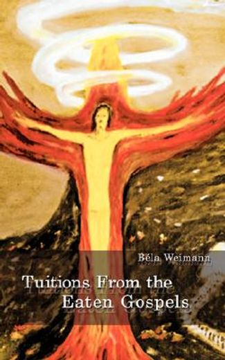 tuitions from the eaten gospels