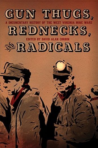 gun thugs, rednecks, and radicals (en Inglés)