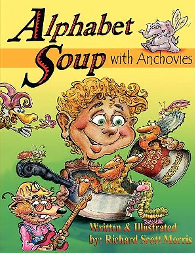 alphabet soup with anchovies (en Inglés)