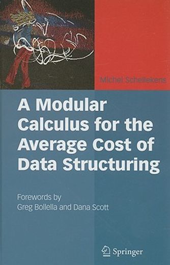a modular calculus for the average cost of data structuring,efficiency-oriented programming in moqa